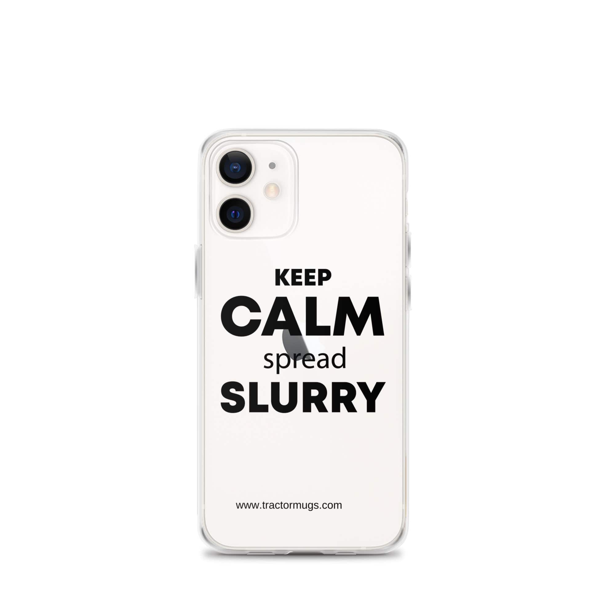 The Tractor Mugs Store iPhone 12 mini KEEP CALM spread SLURRY | Clear Case for iPhone® Quality Farmers Merch