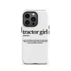 The Tractor Mugs Store iPhone 13 Pro TRACTOR GIRL | Tough Case for iPhone® Quality Farmers Merch