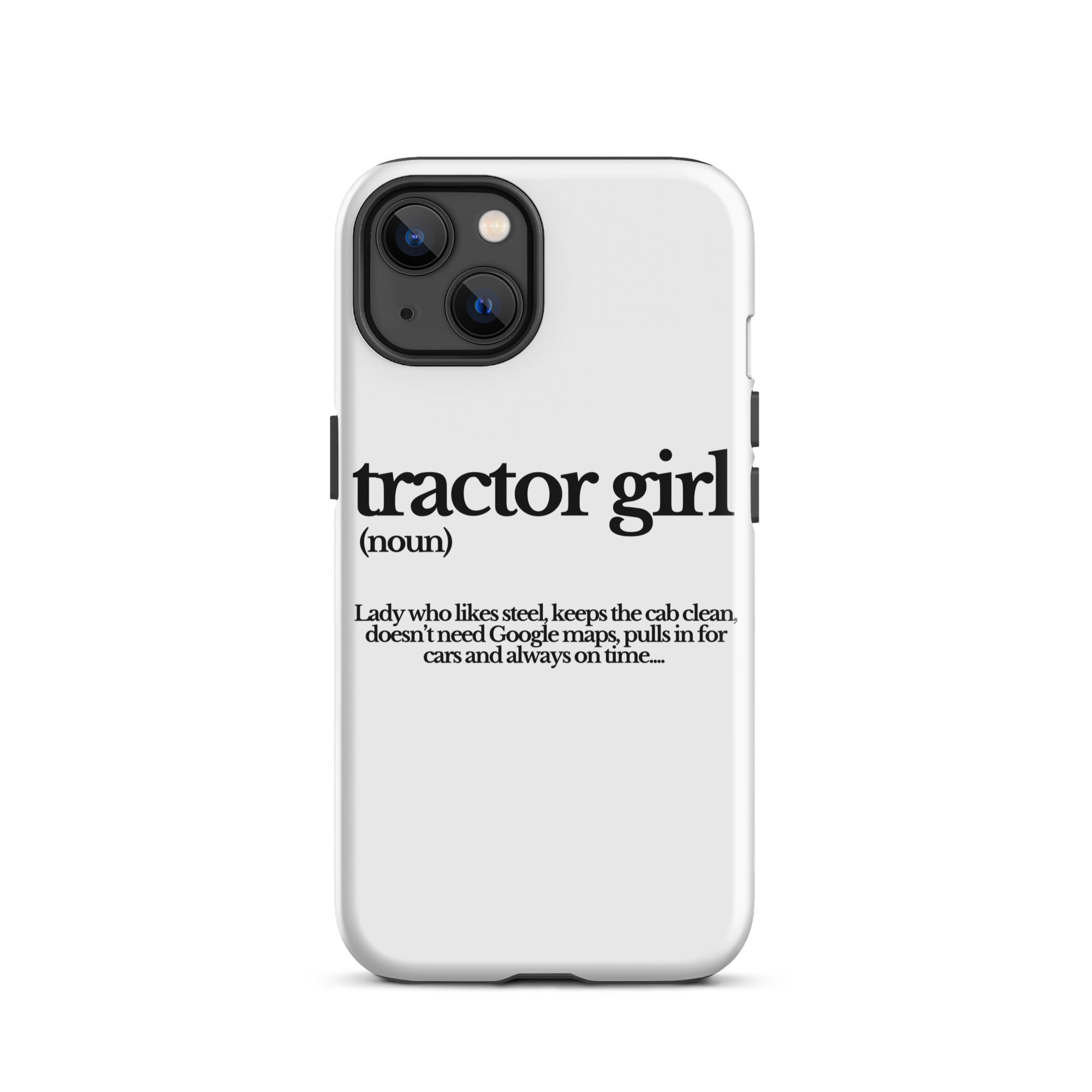The Tractor Mugs Store iPhone 13 TRACTOR GIRL | Tough Case for iPhone® Quality Farmers Merch