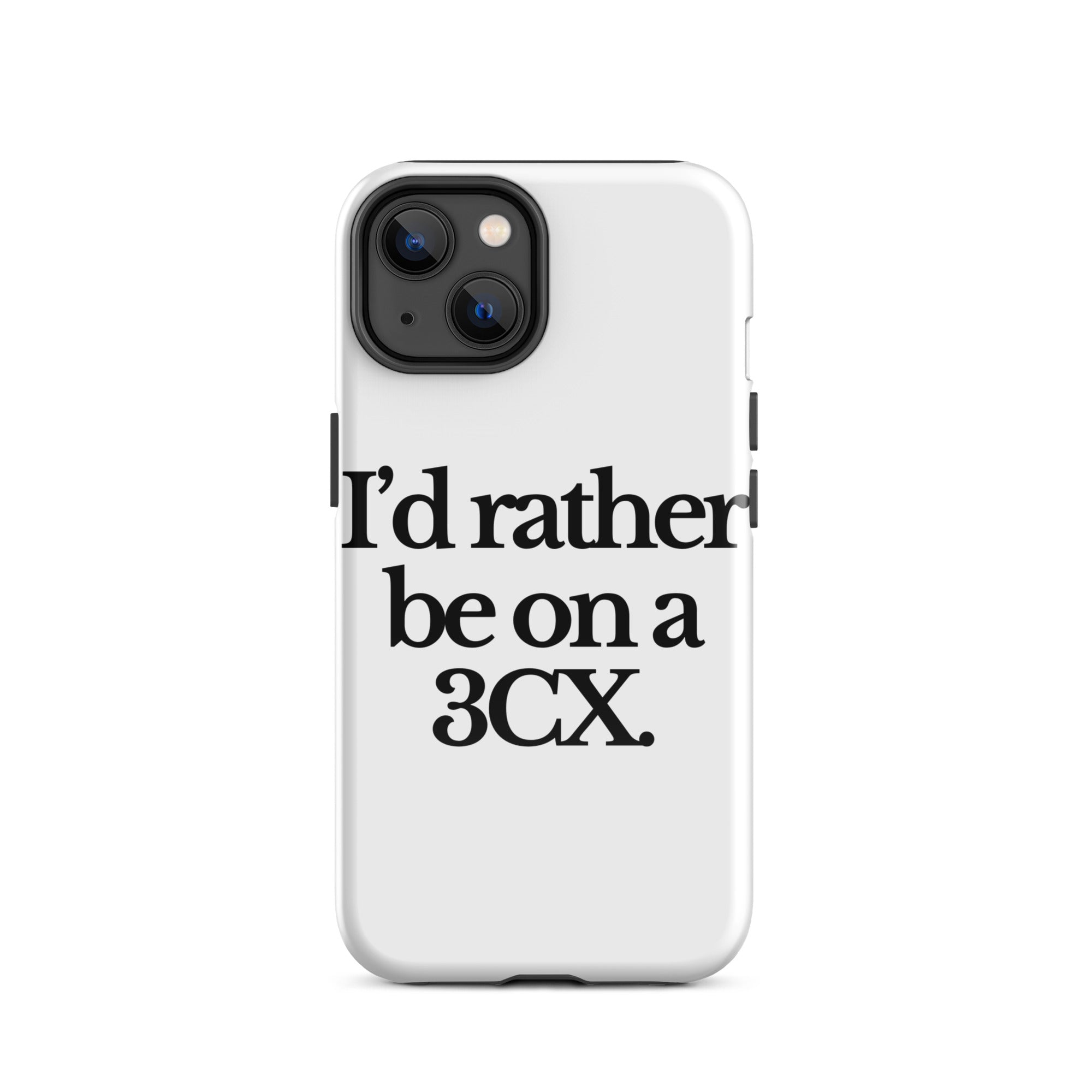 The Tractor Mugs Store iPhone 14 I'D RATHER BE ON A 3CX | Tough Case for iPhone® Quality Farmers Merch