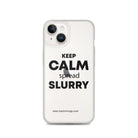 The Tractor Mugs Store iPhone 14 KEEP CALM spread SLURRY | Clear Case for iPhone® Quality Farmers Merch