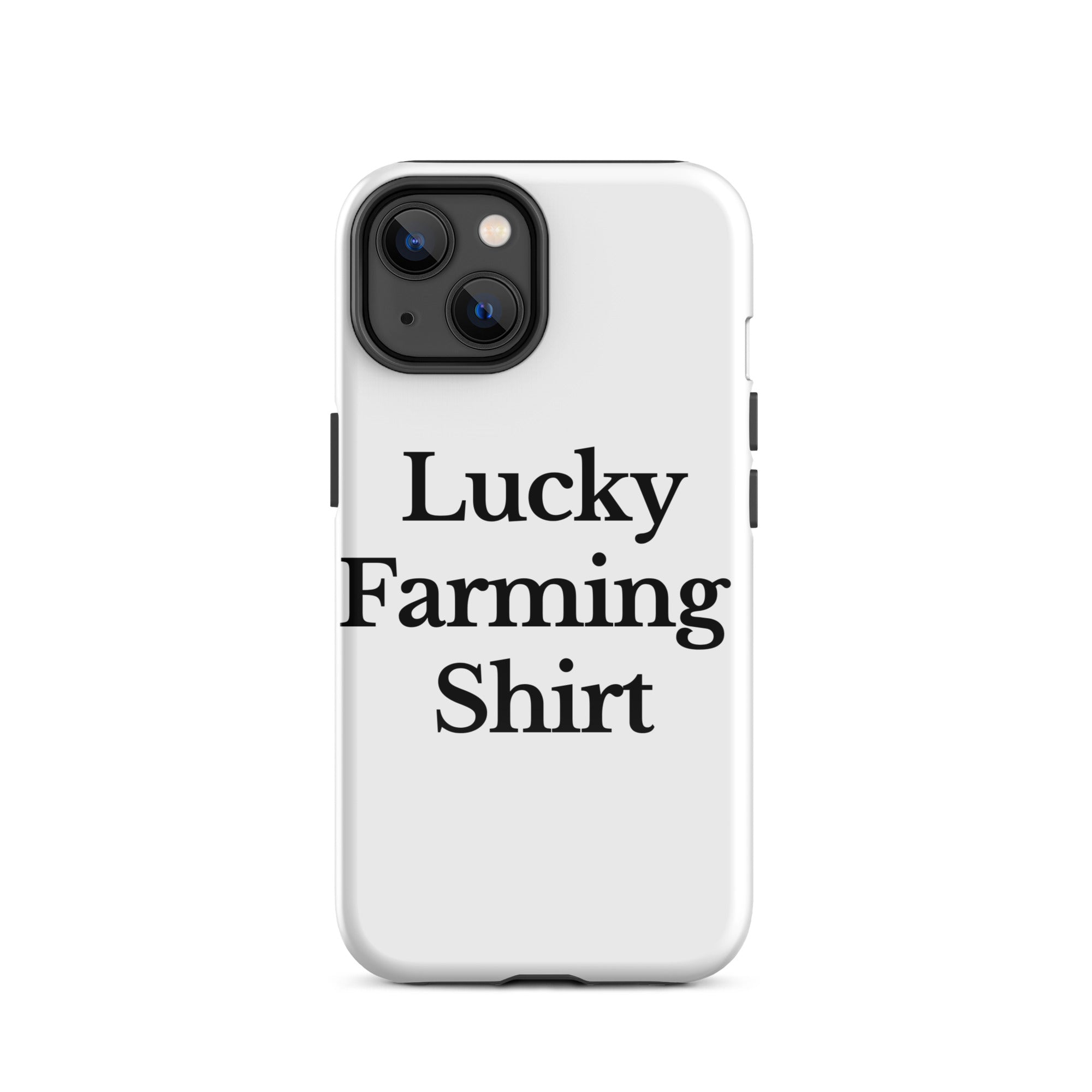 The Tractor Mugs Store iPhone 14 LUCKY FARMING SHIRT | Tough Case for iPhone® Quality Farmers Merch