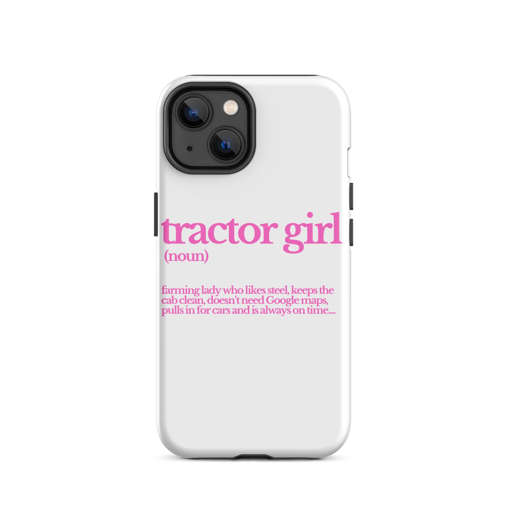The Tractor Mugs Store iPhone 14 TRACTOR GIRL | Tough Case for iPhone® Quality Farmers Merch
