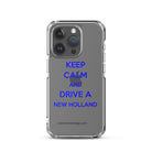 The Tractor Mugs Store iPhone 15 Pro Keep Calm New Holland | Clear Case for iPhone® Quality Farmers Merch