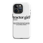 The Tractor Mugs Store iPhone 15 Pro Max TRACTOR GIRL | Tough Case for iPhone® Quality Farmers Merch