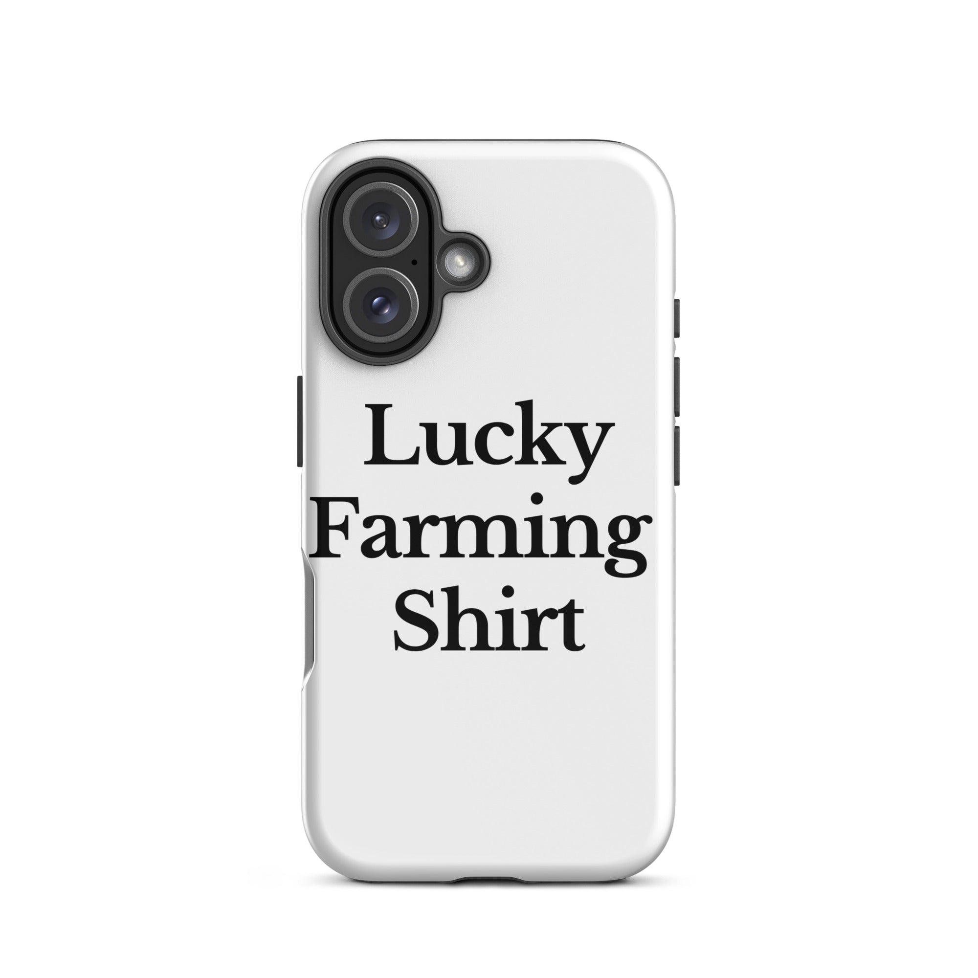 The Tractor Mugs Store iPhone 16 LUCKY FARMING SHIRT | Tough Case for iPhone® Quality Farmers Merch