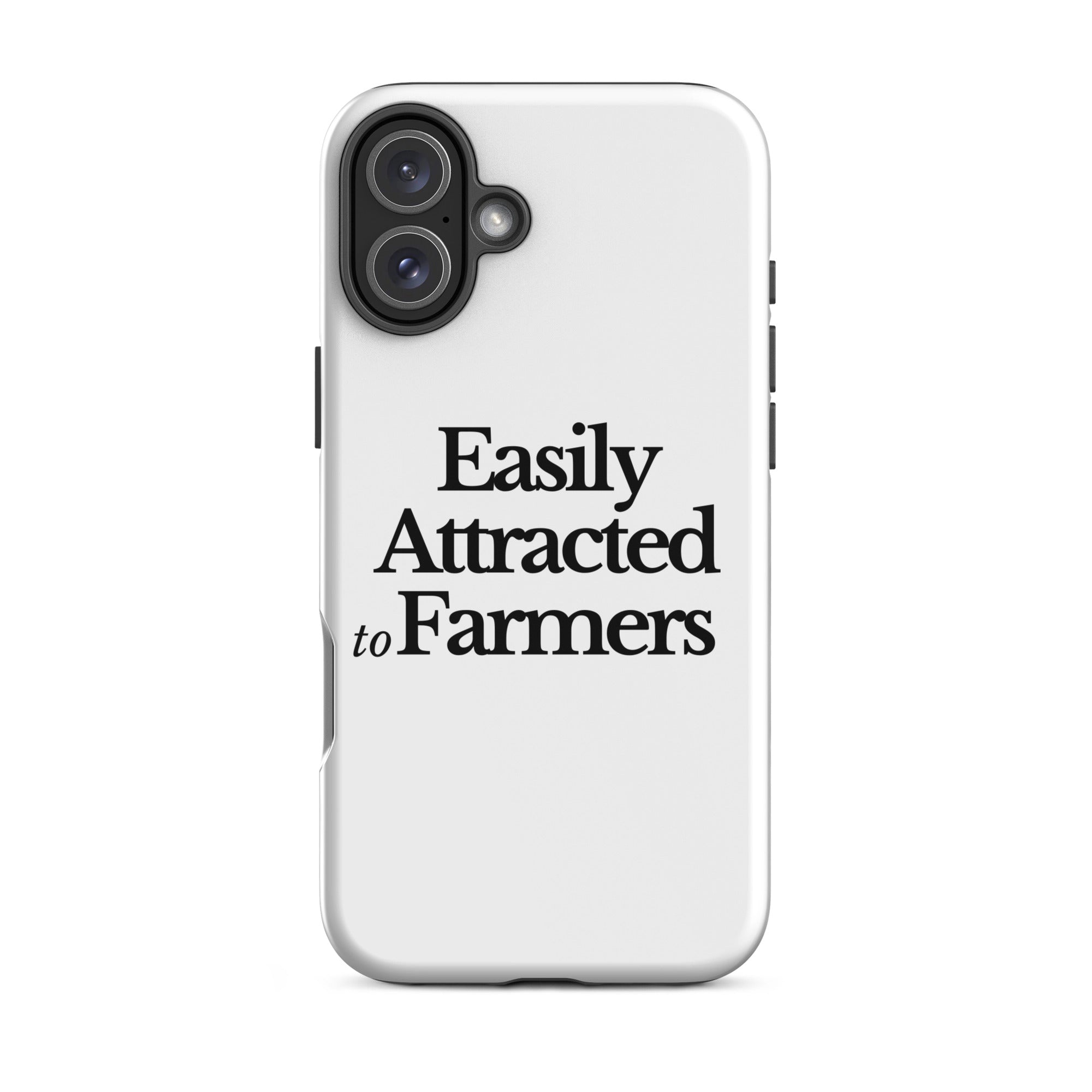 The Tractor Mugs Store iPhone 16 Plus EASILY ATTRACTED TO FARMERS | Tough Case for iPhone® Quality Farmers Merch