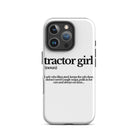 The Tractor Mugs Store iPhone 16 Pro TRACTOR GIRL | Tough Case for iPhone® Quality Farmers Merch