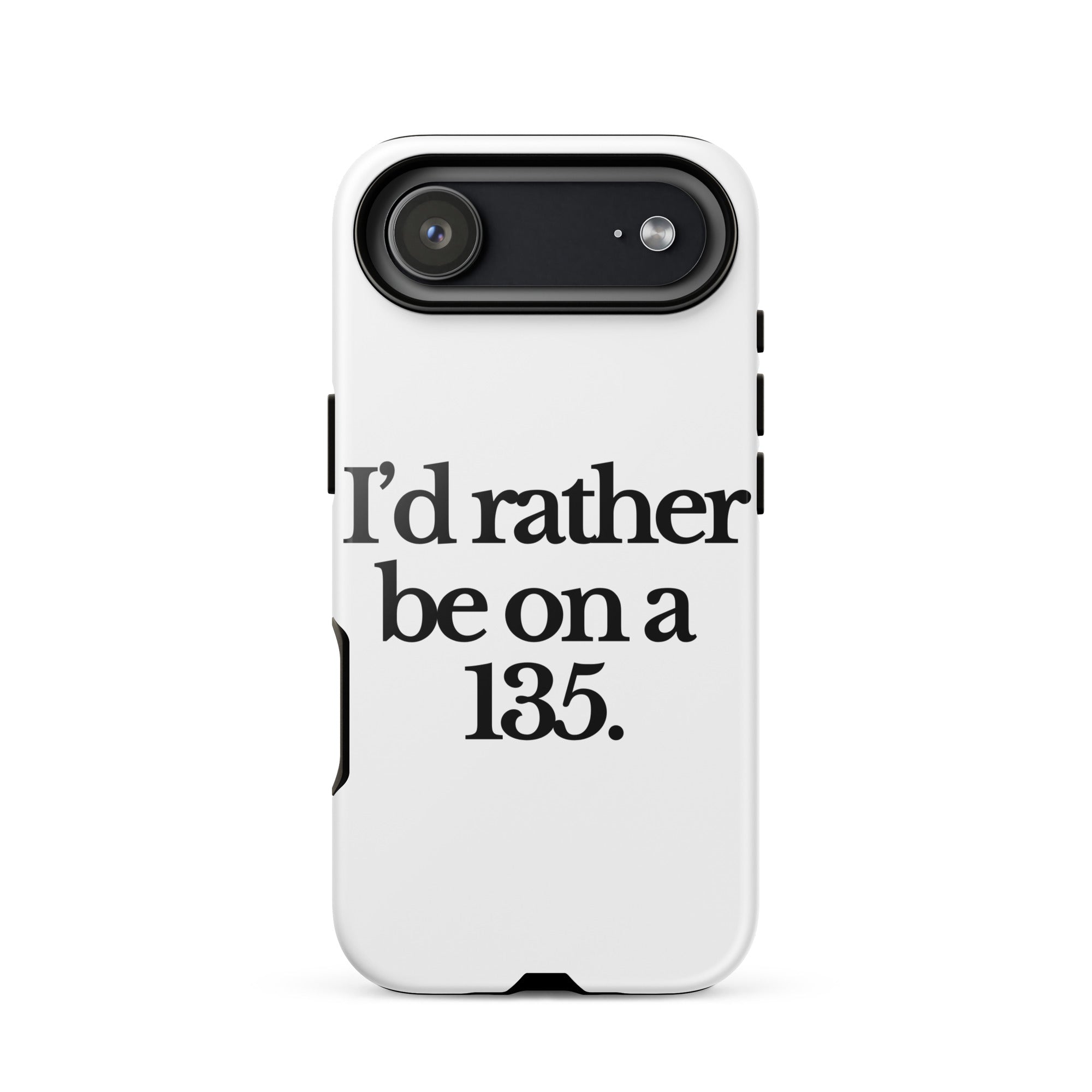 The Tractor Mugs Store iPhone 17 Air I'D RATHER BE ON A 135 | Tough Case for iPhone® Quality Farmers Merch