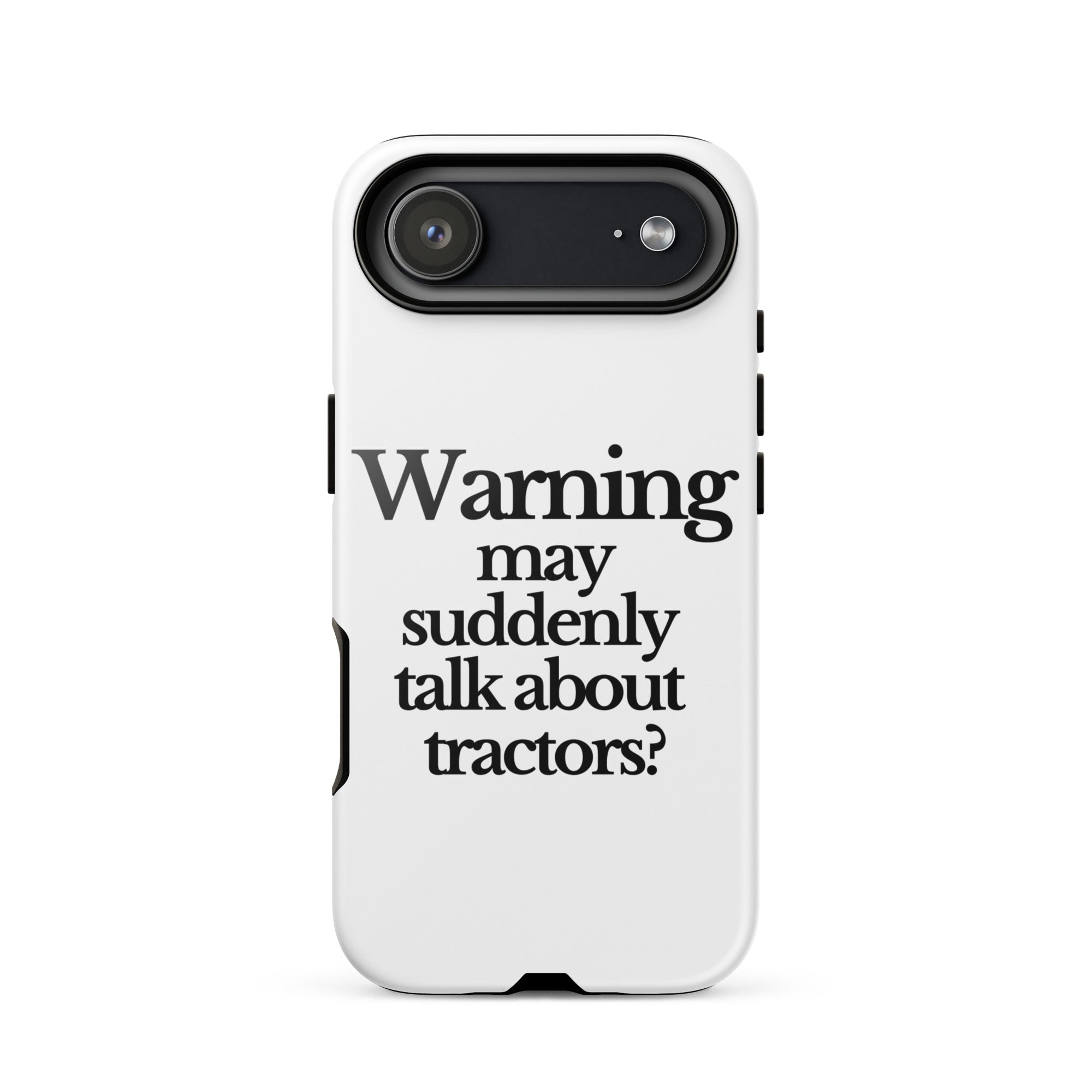 The Tractor Mugs Store iPhone 17 Air WARNING MAY SUDDENLY TALK ABOUT TRACTORS | Tough Case for iPhone® Quality Farmers Merch