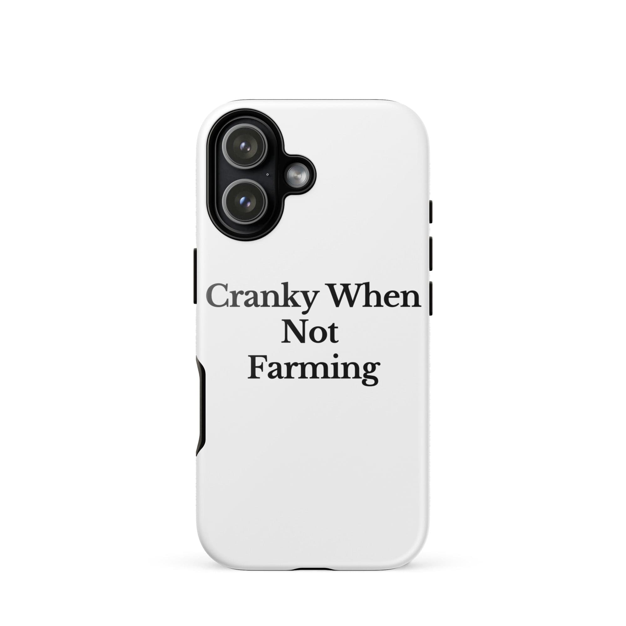 The Tractor Mugs Store iPhone 17 CRANKY WHEN NOT FARMING | Tough Case for iPhone® Quality Farmers Merch