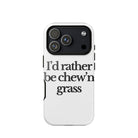 The Tractor Mugs Store iPhone 17 Pro I'D RATHER BE CHEW'N GRASS | Tough Case for iPhone® Quality Farmers Merch