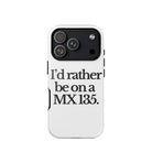 The Tractor Mugs Store iPhone 17 Pro I'D RATHER BE ON A MX 135 | Tough Case for iPhone® Quality Farmers Merch