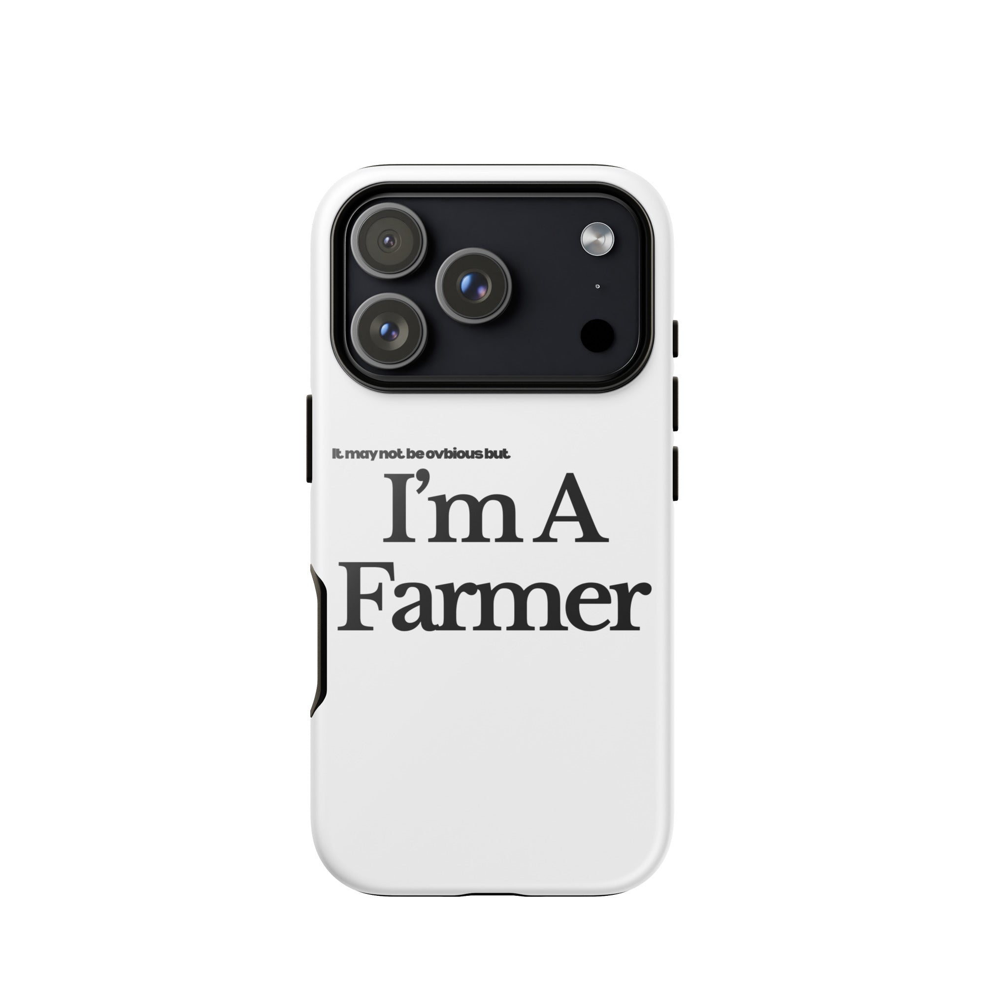 The Tractor Mugs Store iPhone 17 Pro I'M A FARMER  | Tough Case for iPhone® Quality Farmers Merch