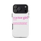 The Tractor Mugs Store iPhone 17 Pro Max TRACTOR GIRL | Tough Case for iPhone® Quality Farmers Merch