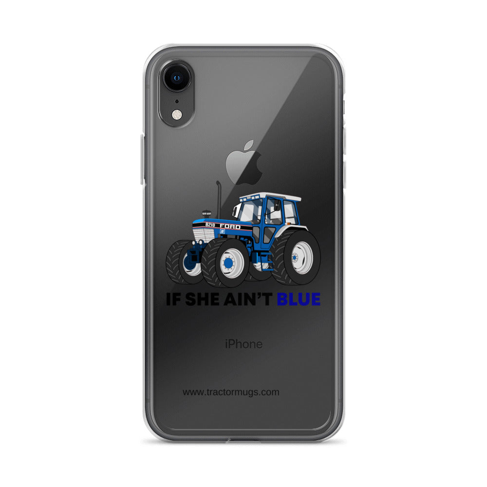 The Tractor Mugs Store iPhone XR If She Ain't Blue | Clear Case for iPhone® Quality Farmers Merch