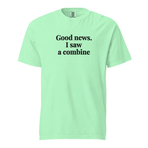 The Tractor Mugs Store Island Reef / S Good News. I Saw A Combine | Unisex Premium T-shirt Quality Farmers Merch
