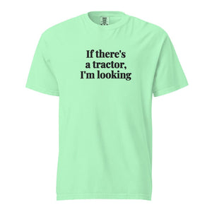 The Tractor Mugs Store Island Reef / S If There's a Tractor, I'm Looking | Unisex Premium T-shirt Quality Farmers Merch