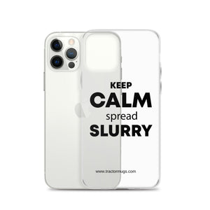 The Tractor Mugs Store KEEP CALM spread SLURRY | Clear Case for iPhone® Quality Farmers Merch