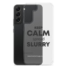 The Tractor Mugs Store KEEP CALM spread SLURRY | Clear Case for Samsung® Quality Farmers Merch