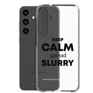 The Tractor Mugs Store KEEP CALM spread SLURRY | Clear Case for Samsung® Quality Farmers Merch