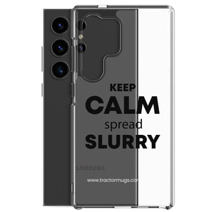 The Tractor Mugs Store KEEP CALM spread SLURRY | Clear Case for Samsung® Quality Farmers Merch