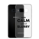 The Tractor Mugs Store KEEP CALM spread SLURRY | Clear Case for Samsung® Quality Farmers Merch