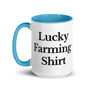 The Tractor Mugs Store LUCKY FARMING SHIRT | Mug with Color Inside Quality Farmers Merch