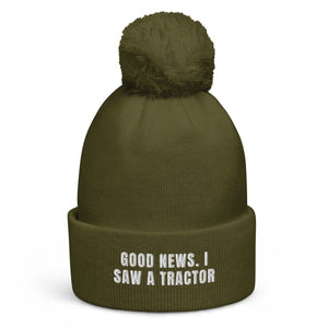 The Tractor Mugs Store Moss Green Good News. I Saw A Tractor | Pom-Pom Beanie Quality Farmers Merch