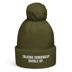 The Tractor Mugs Store Moss Green Talking Combines? Buckle Up. | Pom-Pom Beanie Quality Farmers Merch