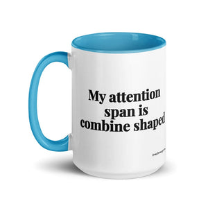 The Tractor Mugs Store My Attention Span Is Combine Shaped | 15 oz Mug with Color Inside Quality Farmers Merch