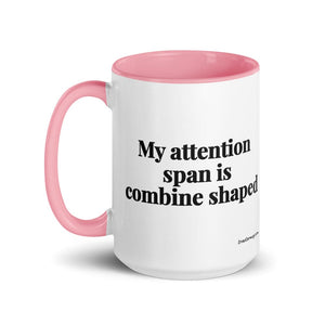 The Tractor Mugs Store My Attention Span Is Combine Shaped | 15 oz Mug with Color Inside Quality Farmers Merch