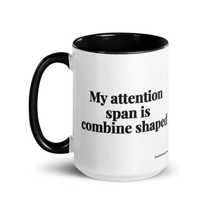 The Tractor Mugs Store My Attention Span Is Combine Shaped | 15 oz Mug with Color Inside Quality Farmers Merch