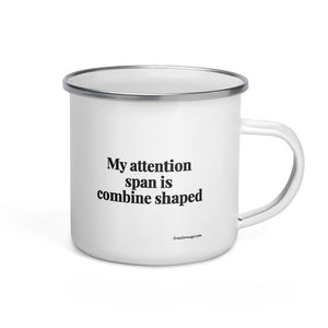 The Tractor Mugs Store My Attention Span Is Combine Shaped | Enamel Mug Quality Farmers Merch