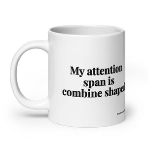 The Tractor Mugs Store My Attention Span Is Combine Shaped | White Glossy Mug Quality Farmers Merch