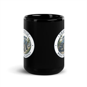 The Tractor Mugs Store New Holland TM 155 TRAFFIC WHAT TRAFFIC? Engraving | Black Mug Quality Farmers Merch