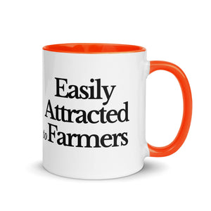 The Tractor Mugs Store Orange / 11 oz EASILY ATTRACTED TO FARMERS | Mug with Color Inside Quality Farmers Merch
