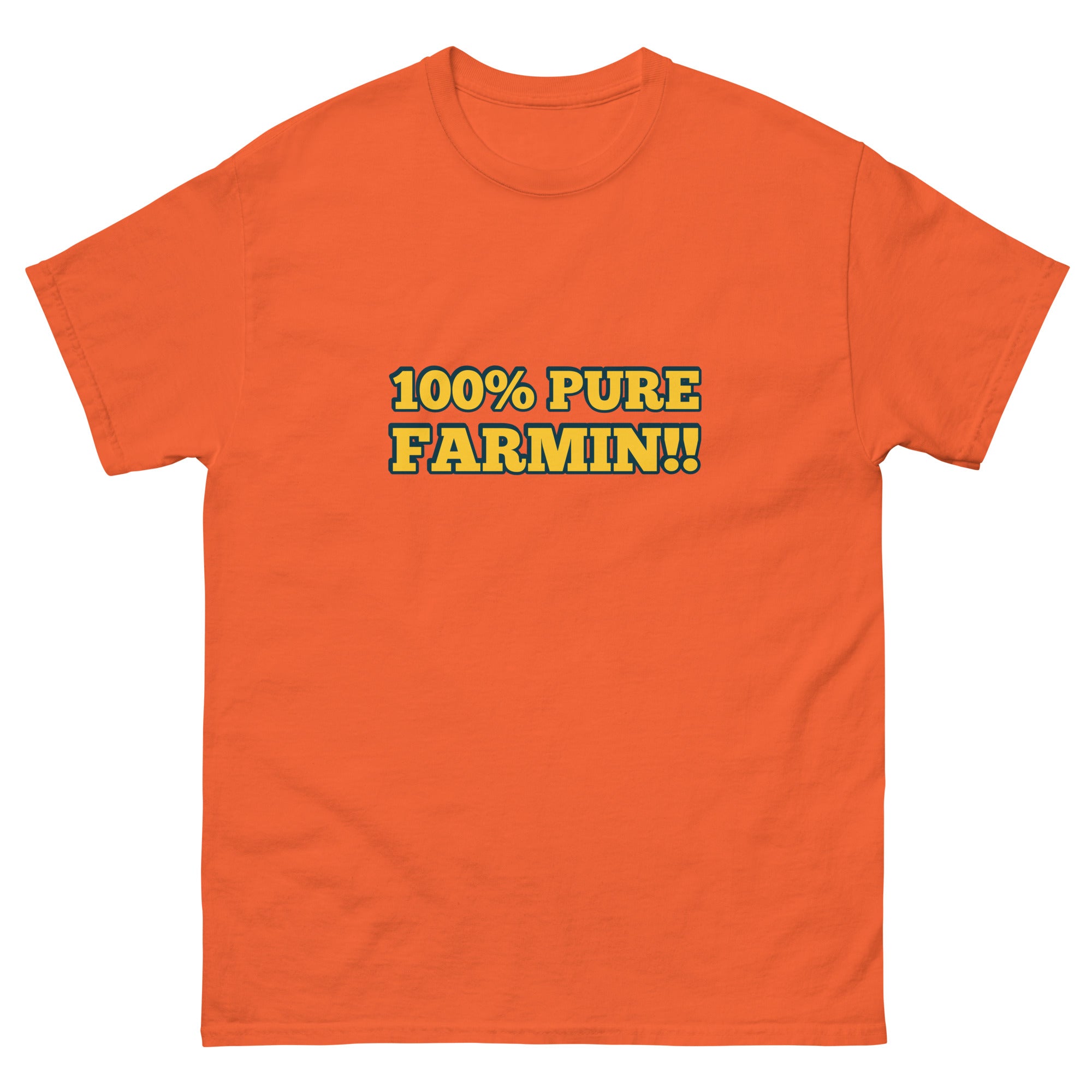 The Tractor Mugs Store Orange / S 100% PURE FARMIN!! | Unisex classic tee Quality Farmers Merch