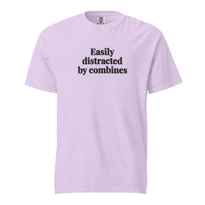 The Tractor Mugs Store Orchid / S Easily Distracted By Combines | Unisex Premium T-shirt Quality Farmers Merch