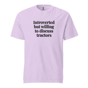 The Tractor Mugs Store Orchid / S Introverted But Willing To Discuss Tractors | Unisex Premium T-shirt Quality Farmers Merch
