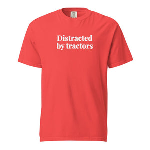 The Tractor Mugs Store Paprika / S Distracted by Tractors | Unisex Premium T-shirt Quality Farmers Merch