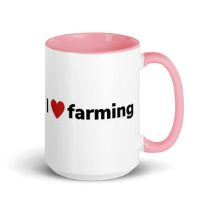 The Tractor Mugs Store Pink / 15 oz I Love Farming | Mug with Color Inside Quality Farmers Merch