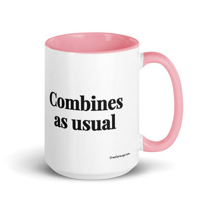 The Tractor Mugs Store Pink Combines as Usual | 15 oz Mug with Color Inside Quality Farmers Merch