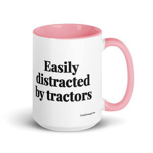The Tractor Mugs Store Pink Easily Distracted By Tractors | 15 oz Mug with Color Inside Quality Farmers Merch