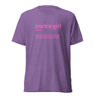 The Tractor Mugs Store Purple Triblend / XS Tractor Girl | T-shirt Quality Farmers Merch
