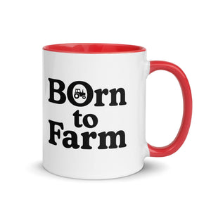 The Tractor Mugs Store Red / 11 oz Born to Farm | Mug with Color Inside Quality Farmers Merch