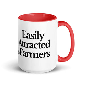 The Tractor Mugs Store Red / 15 oz EASILY ATTRACTED TO FARMERS | Mug with Color Inside Quality Farmers Merch
