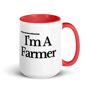 The Tractor Mugs Store Red / 15 oz I'M A FARMER | Mug with Color Inside Quality Farmers Merch