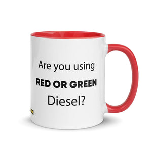 The Tractor Mugs Store Red Are You Using Red Or Green Diesel?  | Mug with Color Inside Quality Farmers Merch