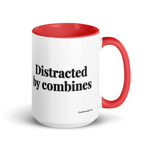 The Tractor Mugs Store Red Distracted by Combines | 15 oz Mug with Color Inside Quality Farmers Merch